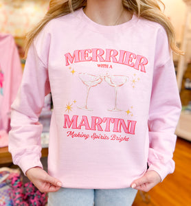 Merrier with a Martini Sweatshirt